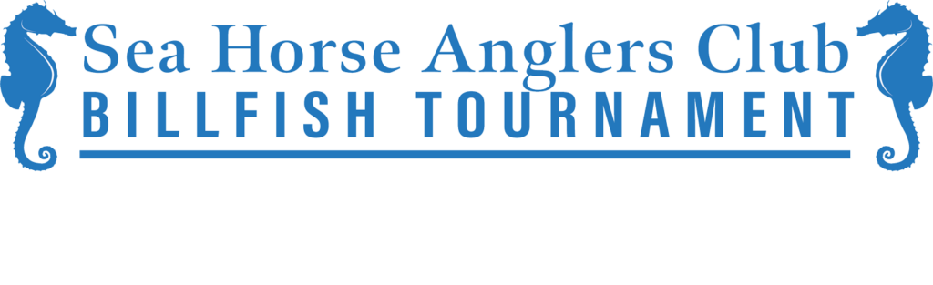 Sea Horse Anglers Club Billfish Tournament - July 19th-23rd, 2024
